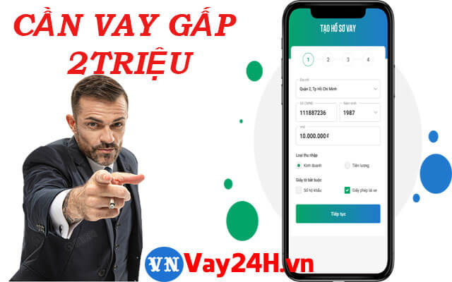 Điều kiện vay nhanh 2 triệu online