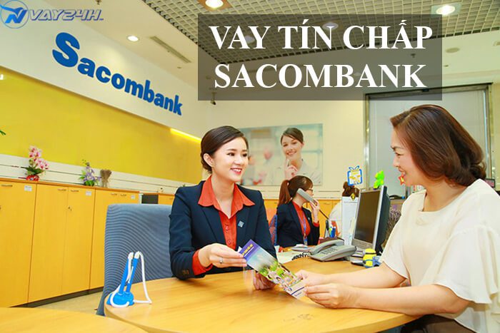 Vay tín chấp sacombank là gì