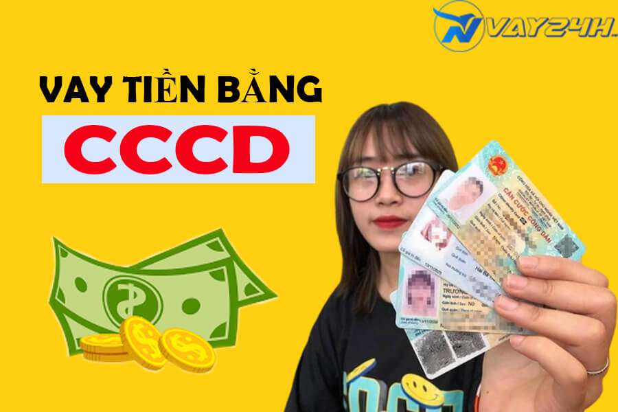 App vay tiền bằng CCCD